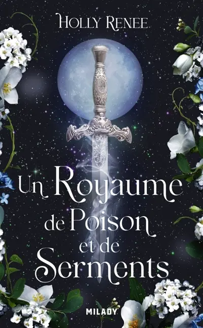 L'étoile et l'ombre. Vol. 3. Un royaume de poison et de serments