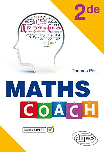 Maths coach 2de : niveau expert