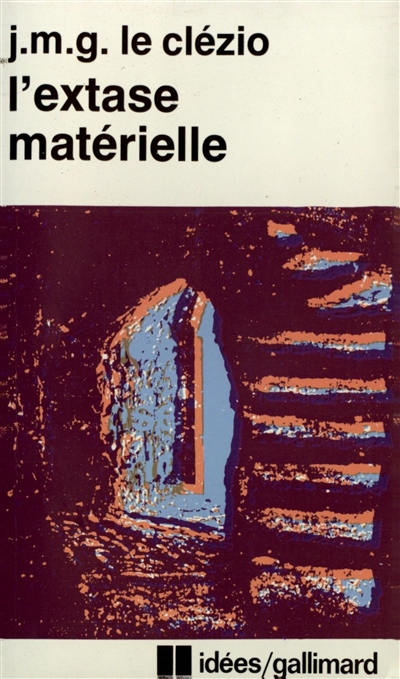 L'Extase matérielle