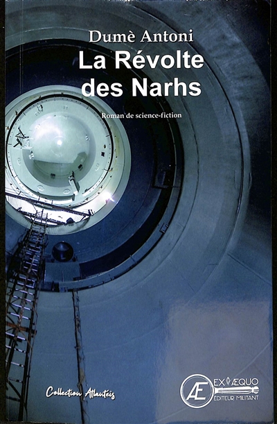La révolte des Narhs : roman de science-fiction