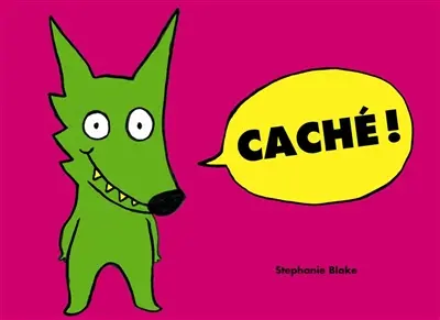 Caché !