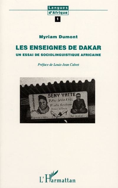 Les enseignes de Dakar : un essai de sociolinguistique africaine