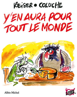 Y'en aura pour tout le monde : les histoires de Coluche racontées par Reiser