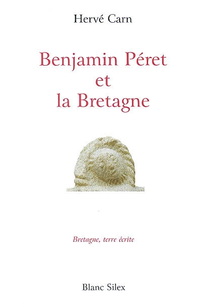 Benjamin Péret et la Bretagne