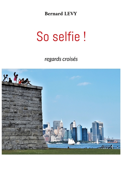 So selfie ! : regards croisés