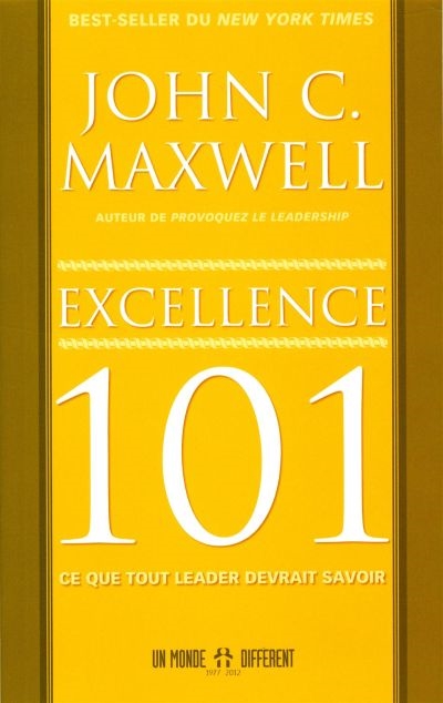 Excellence 101 : ce que...