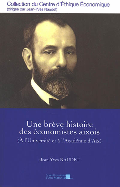 Une brève histoire des économistes aixois : à l'université et à l'Académie d'Aix