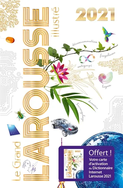 Le grand Larousse illustré 2021