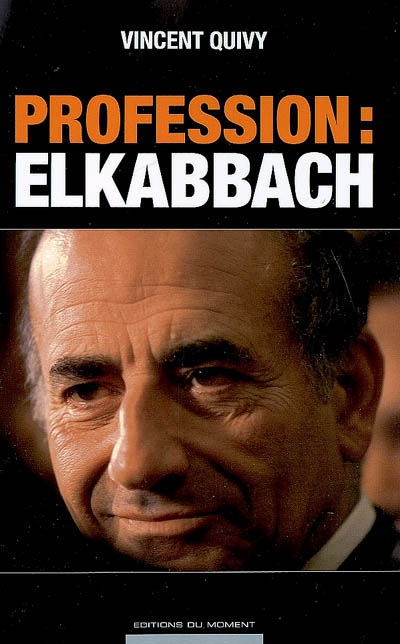 Profession, Elkabbach