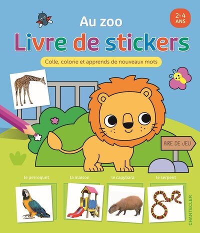 Au zoo : livre de stickers : colle, colorie et apprends de nouveaux mots, 2-4 ans