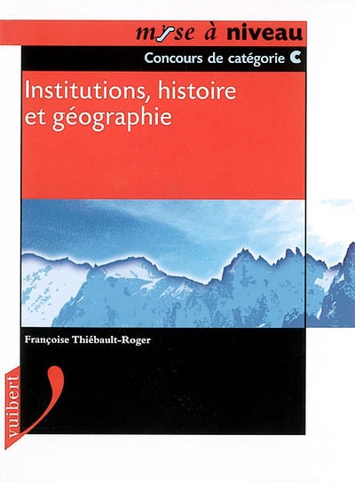 Institutions, histoire et géographie de la France