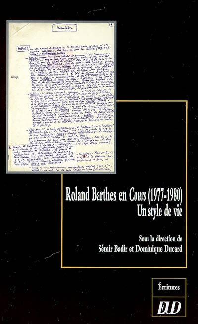 Roland Barthes en cours (1977-1980) : un style de vie