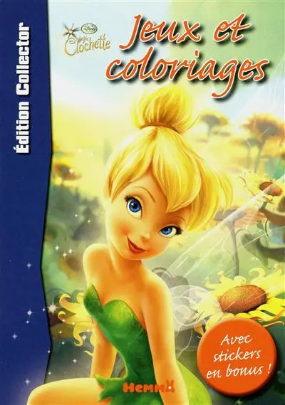 La fée Clochette : jeux et coloriages