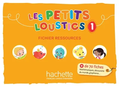 Les petits loustics 1 : fichier ressources