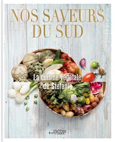 Nos saveurs du Sud : la...