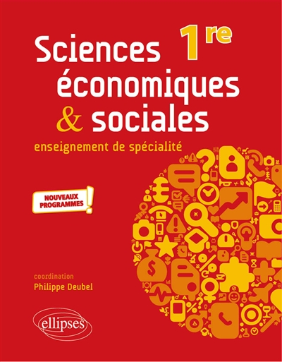 Sciences économiques & sociales 1re, enseignement de spécialité : nouveaux programmes