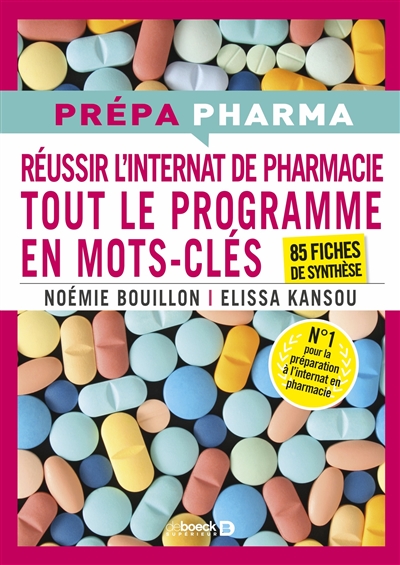 Internat de pharmacie : tout le programme en mots-clés : 85 fiches de synthèse