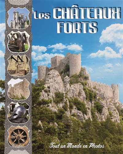 Les Châteaux Forts