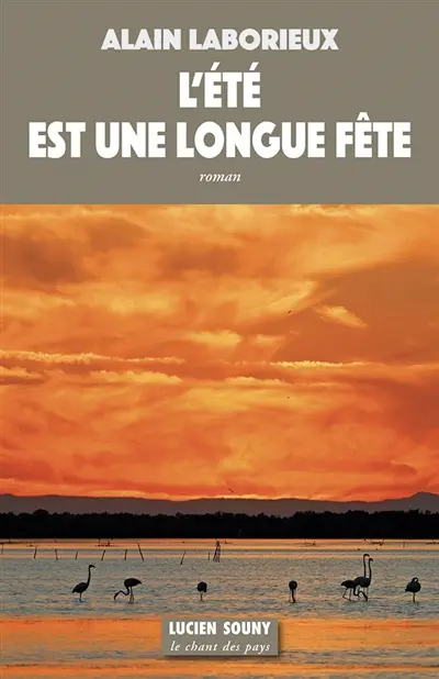 L'été est une longue fête