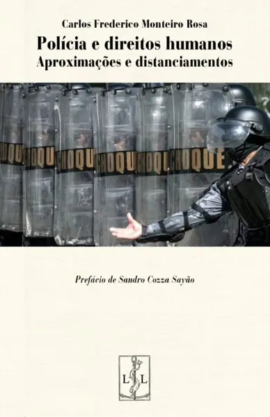 Policia e direitos humanos : aproximaçoes e distanciamentos