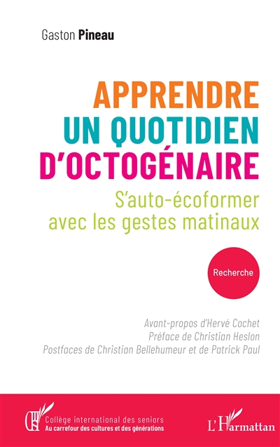 Apprendre, un quotidien d'octogénaire : s'auto-écoformer avec les gestes matinaux : recherche