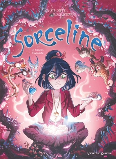 Sorceline. Vol. 7. Le...