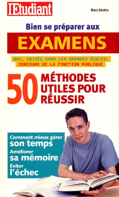 50 méthodes utiles pour bien se préparer aux examens