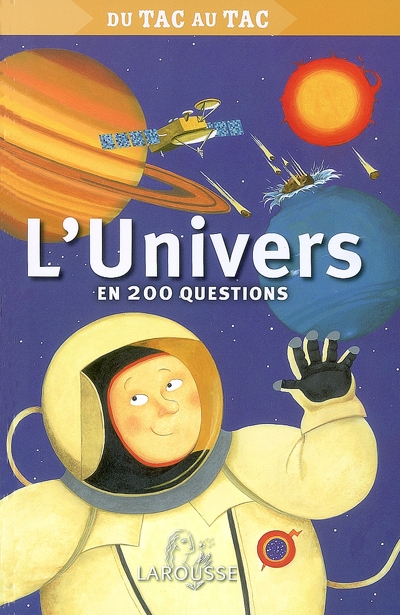 L'univers en 200 questions