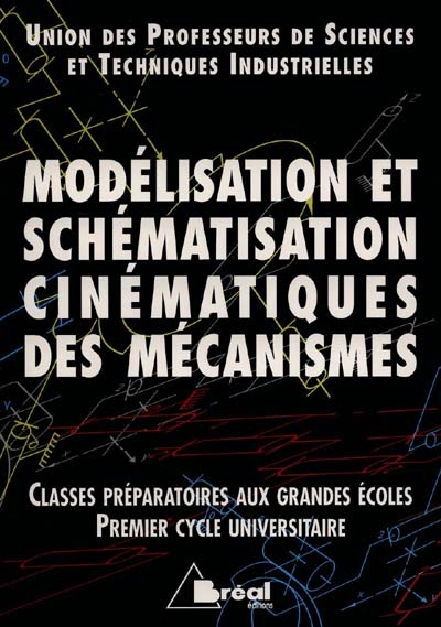 Modélisation et schématisation cinématiques des mécanismes