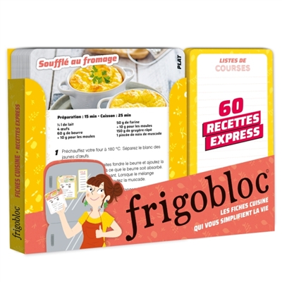 Frigobloc : 60 recettes express