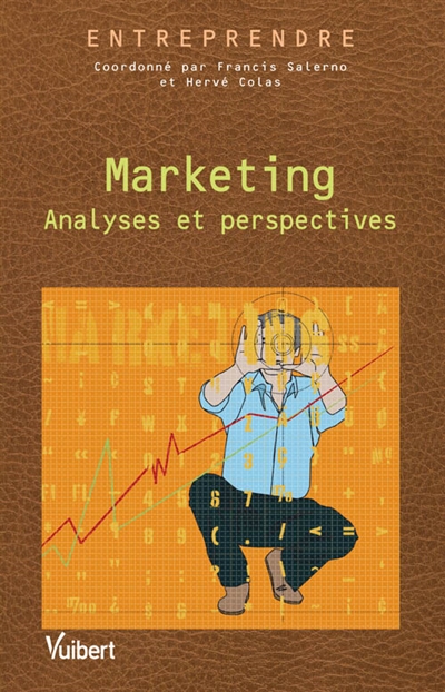 Marketing : analyses et perspectives