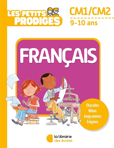 Les petits prodiges, français CM1, CM2, 9-10 ans