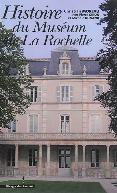 Histoire du Muséum de La Rochelle