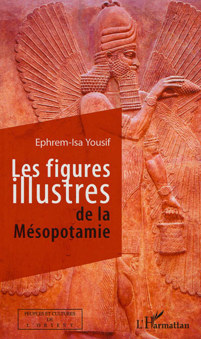 Les figures illustres de la Mésopotamie