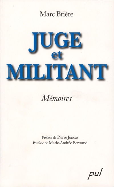 Juge et militant : mémoires