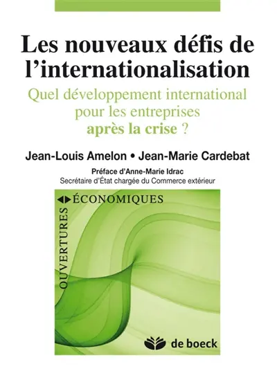 Les nouveaux défis de l'internationalisation : quel développement international pour les entreprises après la crise ?
