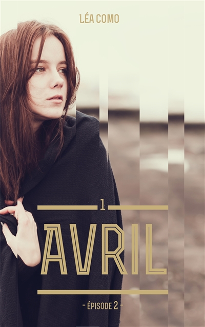 Avril. Vol. 1-2