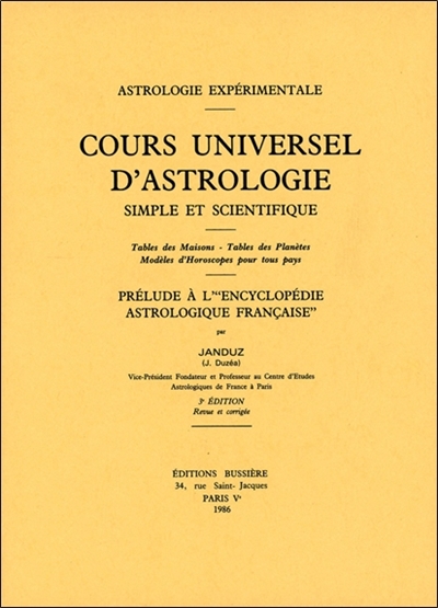 Cours universel d'astrologie : simple et scientifique