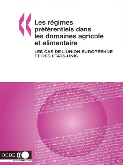 Les régimes préférentiels...
