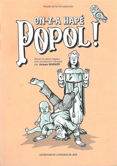 On-z-a hapé Popol !. On a volé Popol !