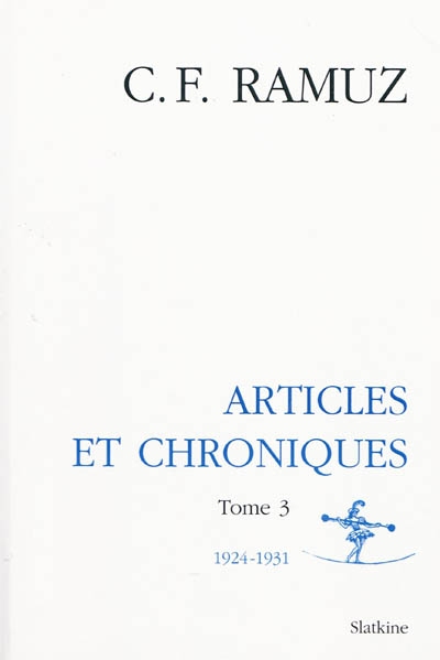 Oeuvres complètes. Vol. 13. Articles et chroniques : tome 3, 1924-1931