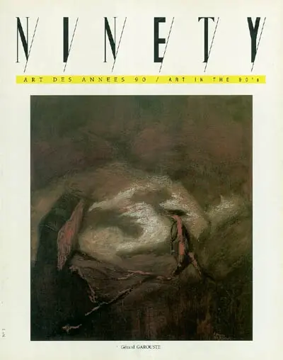 Ninety, n° 7. Gérard Garouste, Bertrand Lavier