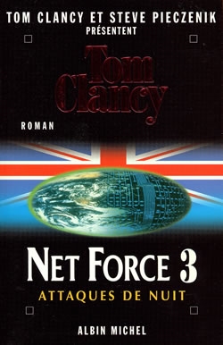Net Force. Vol. 3. Attaques de nuit