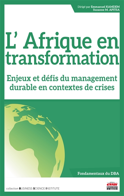 Les transformations managériales durables en Afrique : enjeux et défis en contextes de crises
