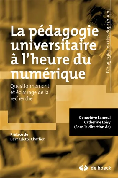La pédagogie universitaire à l'heure du numérique : questionnement et éclairage de la recherche