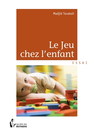 Le Jeu chez l'enfant