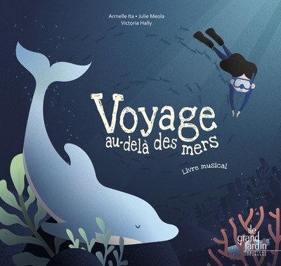 voyage au-delà des mers : livre musical