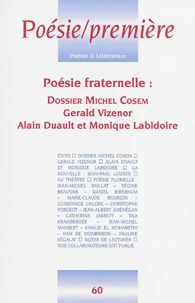 Poésie première, n° 60. Dossier Michel Cosem