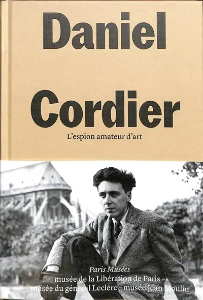 Daniel Cordier, l'espion amateur d'art : 1920-2020