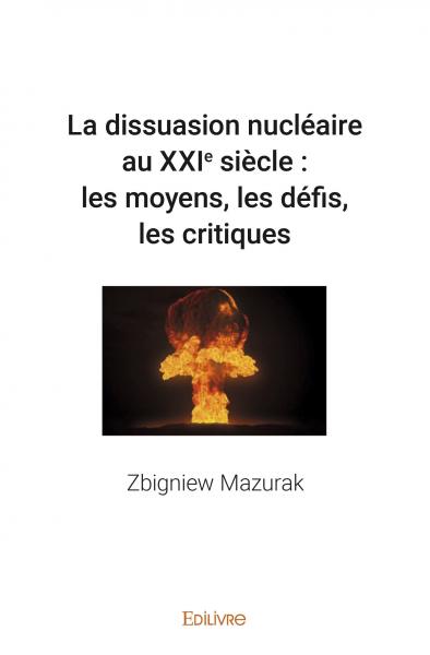La dissuasion nucléaire au...